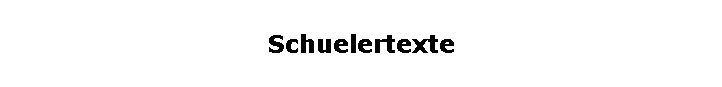 Schuelertexte